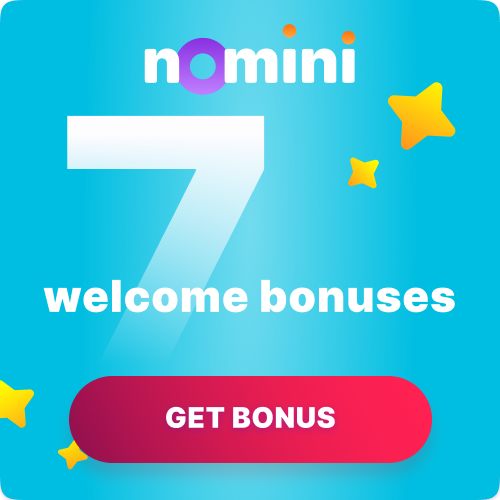 Nomini Casino offers 7 different bonuses!