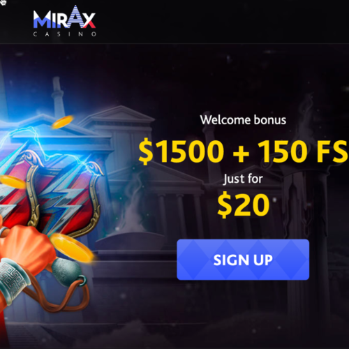 Mirax Casino offers $1500 + 150 FS for just $20!