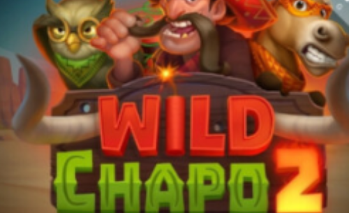 Wild Chapo 2