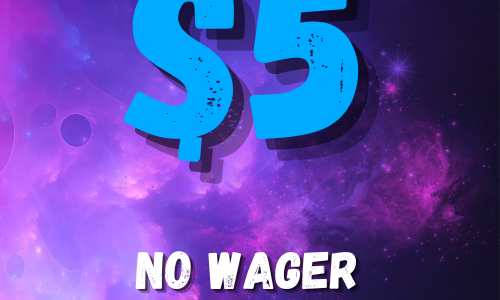 $5 NO WAGER