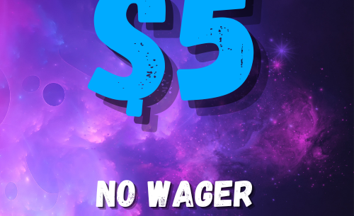 $5 NO WAGER